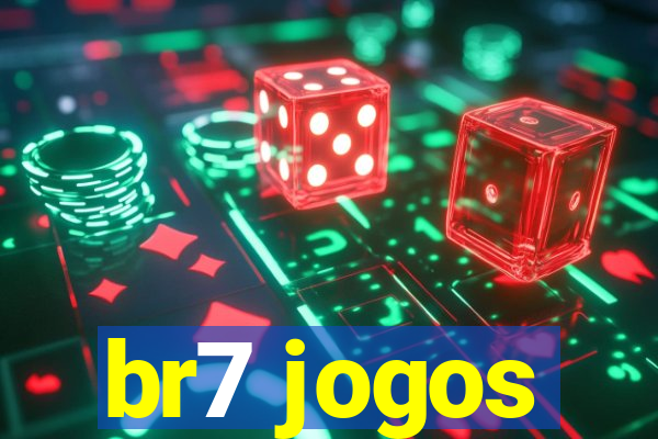 br7 jogos